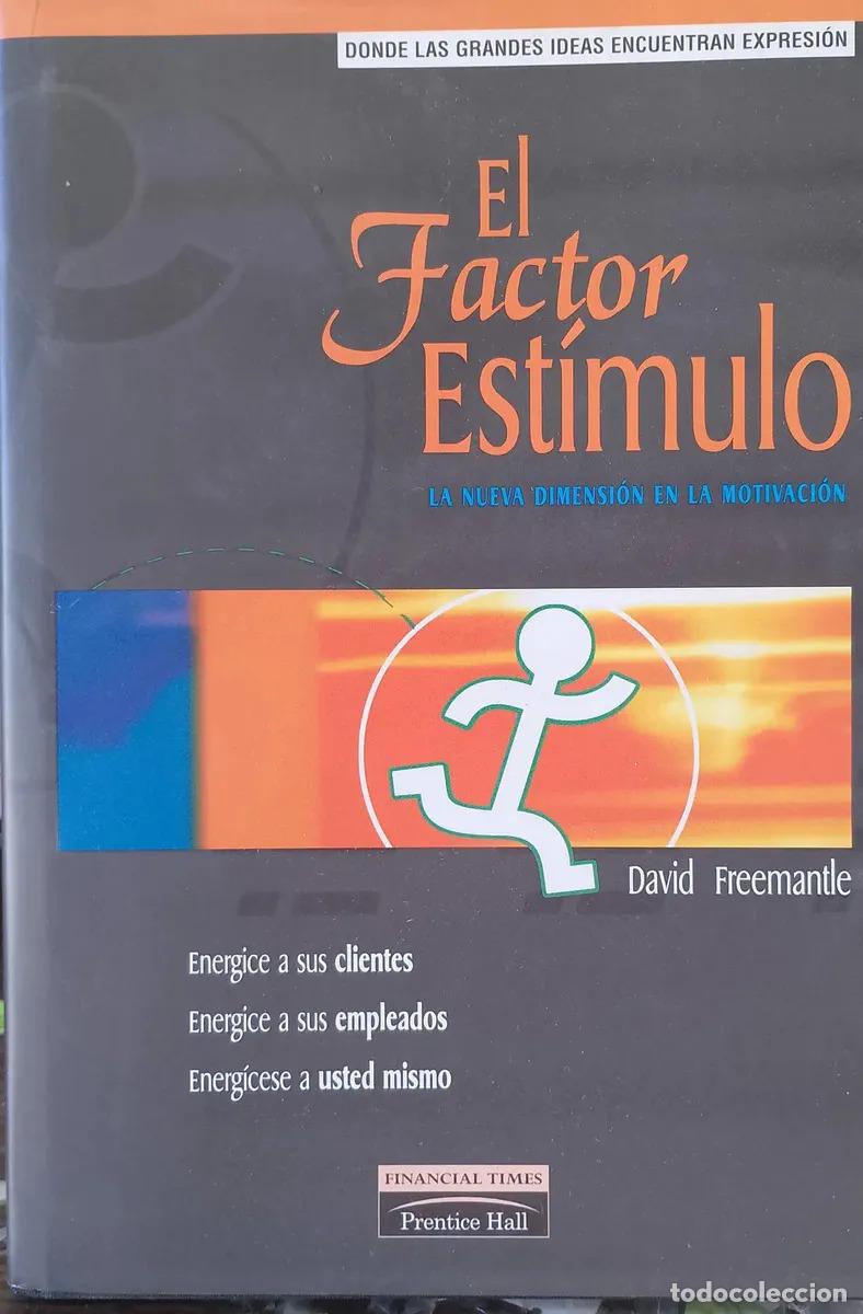 Libri di seconda mano: El Factor Est&iacute;mulo. David Frimantl - David Freemantle