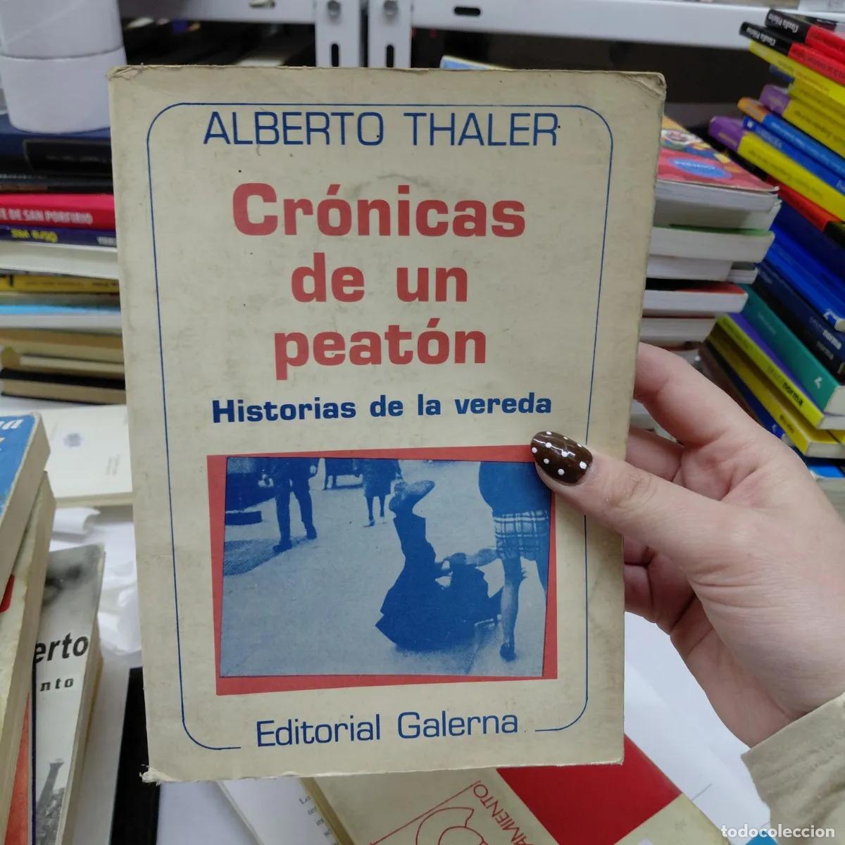 Livros em segunda m&atilde;o: Cronicas de un peaton - Thaler