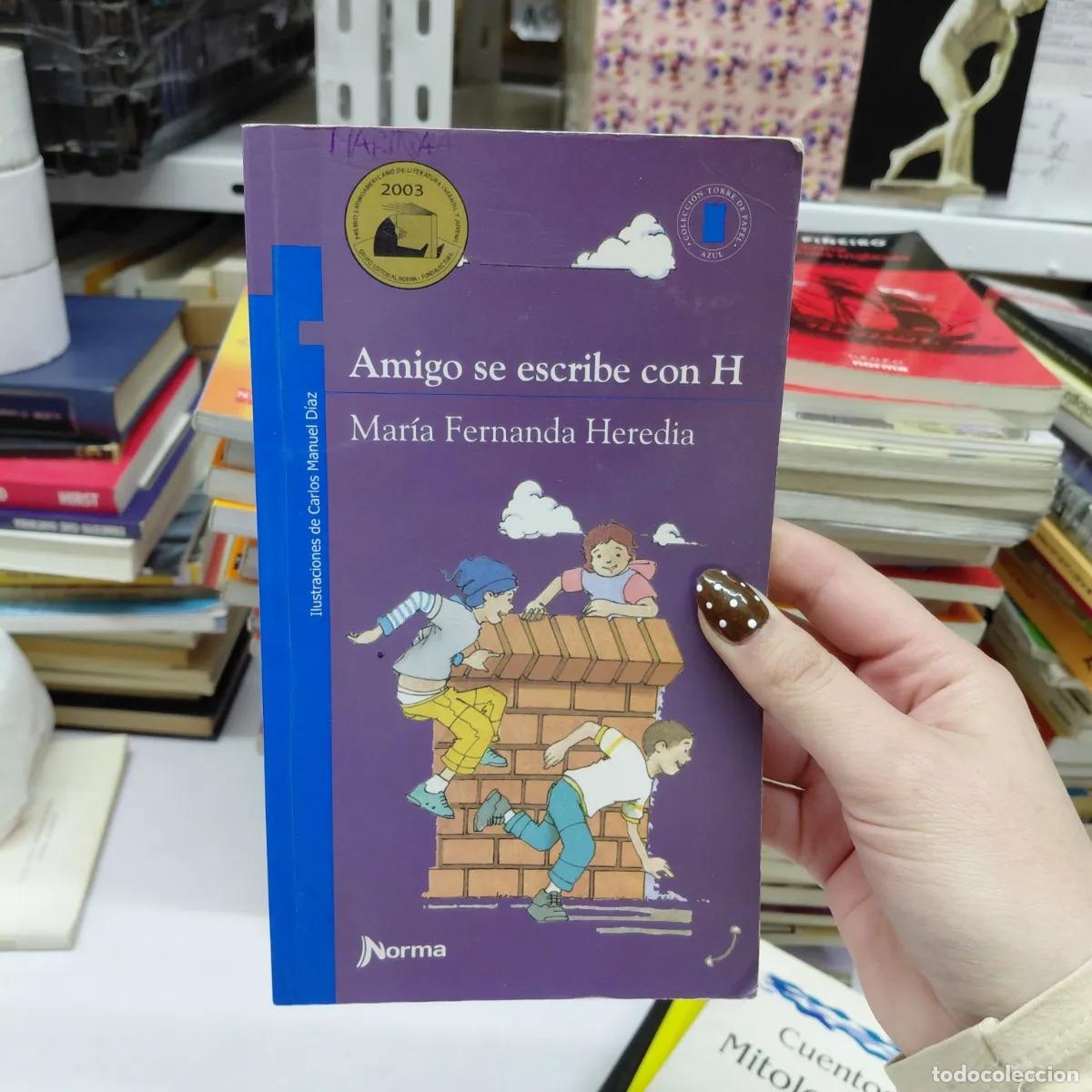 Livros em segunda m&atilde;o: Amigo se escribe con H - Heredia