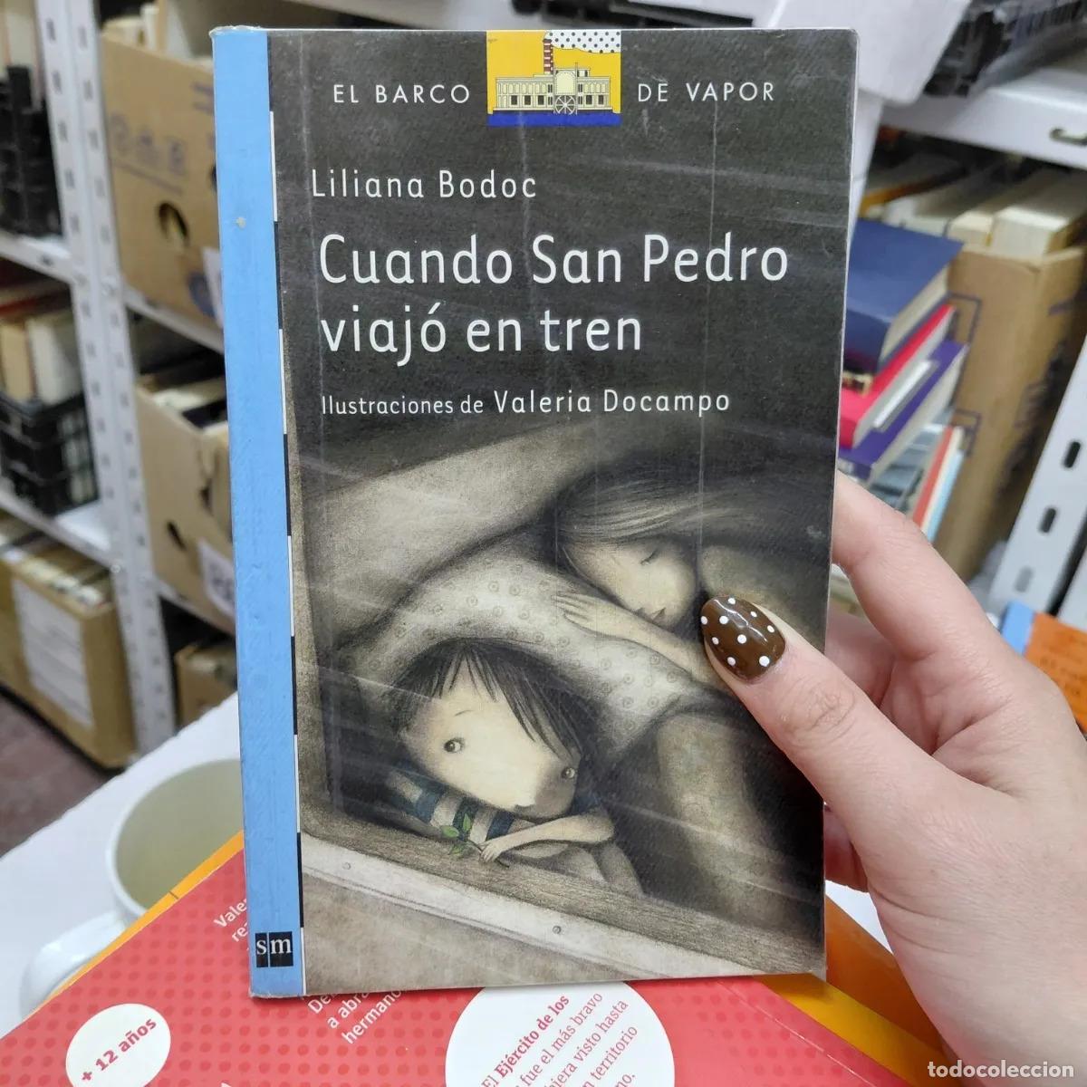 Libri di seconda mano: Cuando San Pedro viajo en tren - Liliana Bodoc