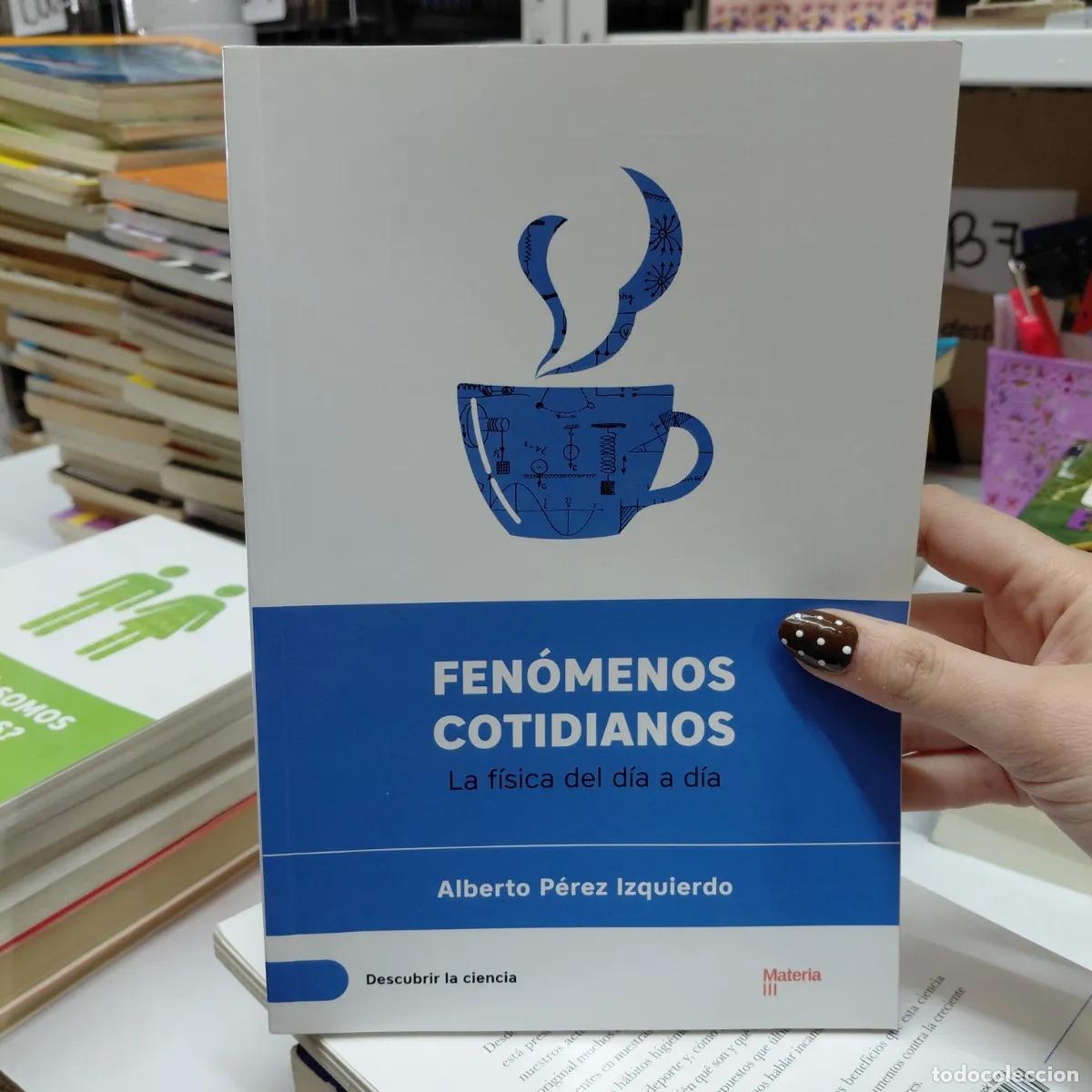Libros: Fenomenos cotidianos - Izquierdo - Foto 1