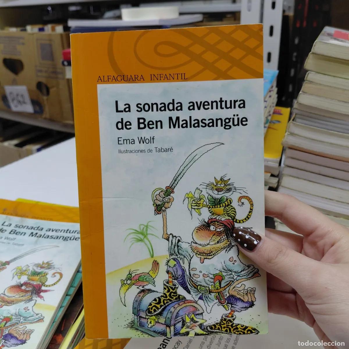 Libri di seconda mano: La sonada aventura de Ben Malasangue - Ema Wolf
