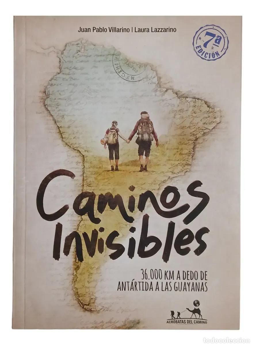 Livres: Caminos Invisibles - Juan Pablo Villarino, Laura Lazzarino - Juan Pablo Villarino, Laura Lazzarino