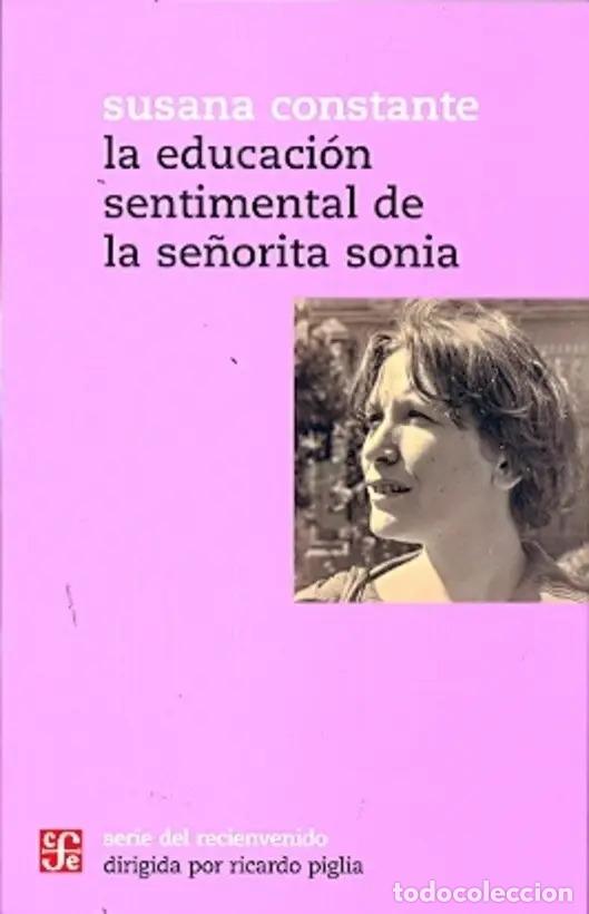 B&uuml;cher: Educacion Sentimental De La Se&yen;orita Sonia,la - Constante,su - CONSTANTE,SUSANA