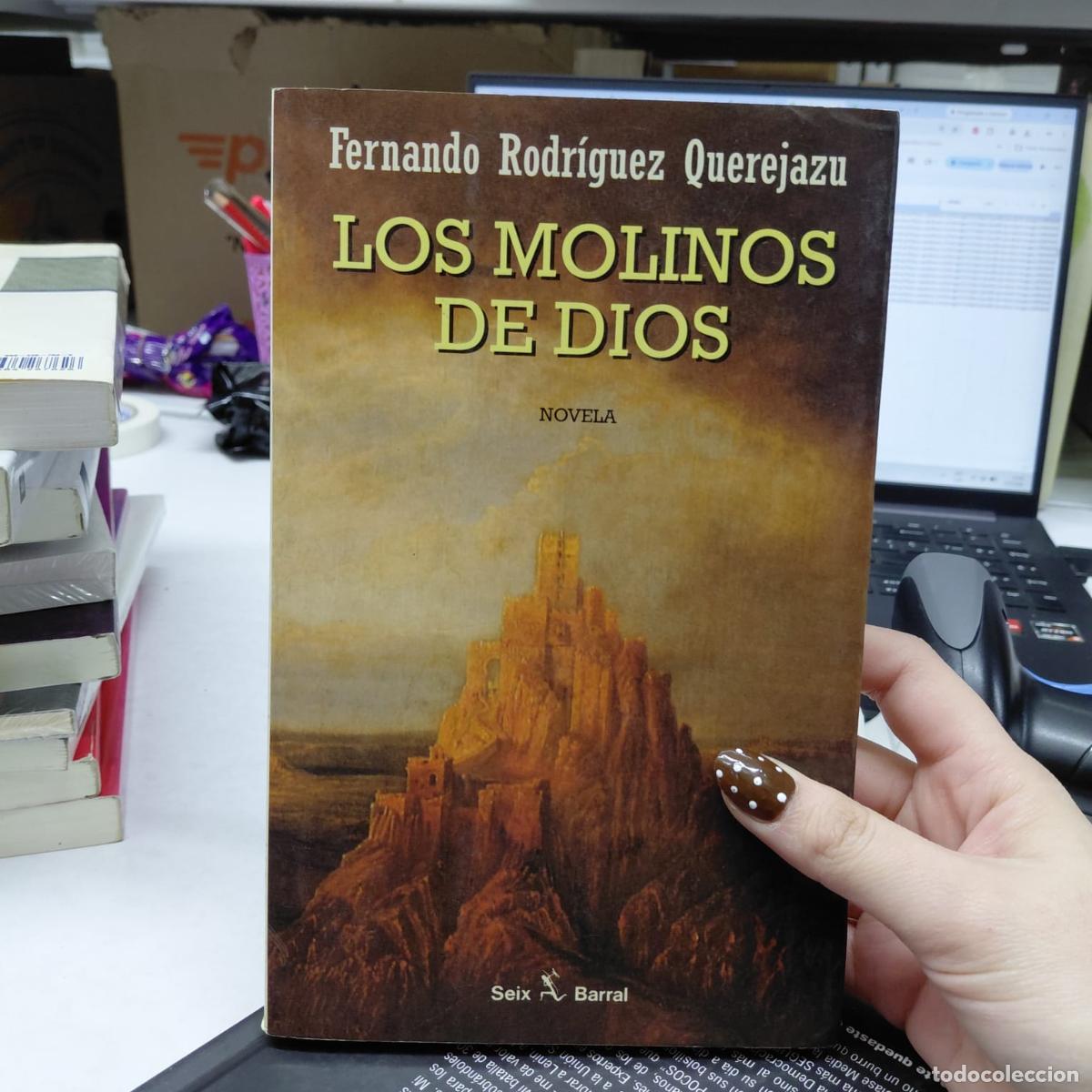Livres: Molinos De Dios, Los (spanish Edition) - Rodriguez Querejazu - Rodriguez Querejazu, Fernando, Querej