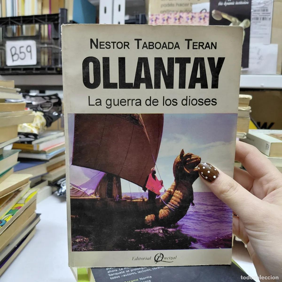 Livros em segunda m&atilde;o: Ollantay: La guerra de los dioses - Nestor Taboada Teran