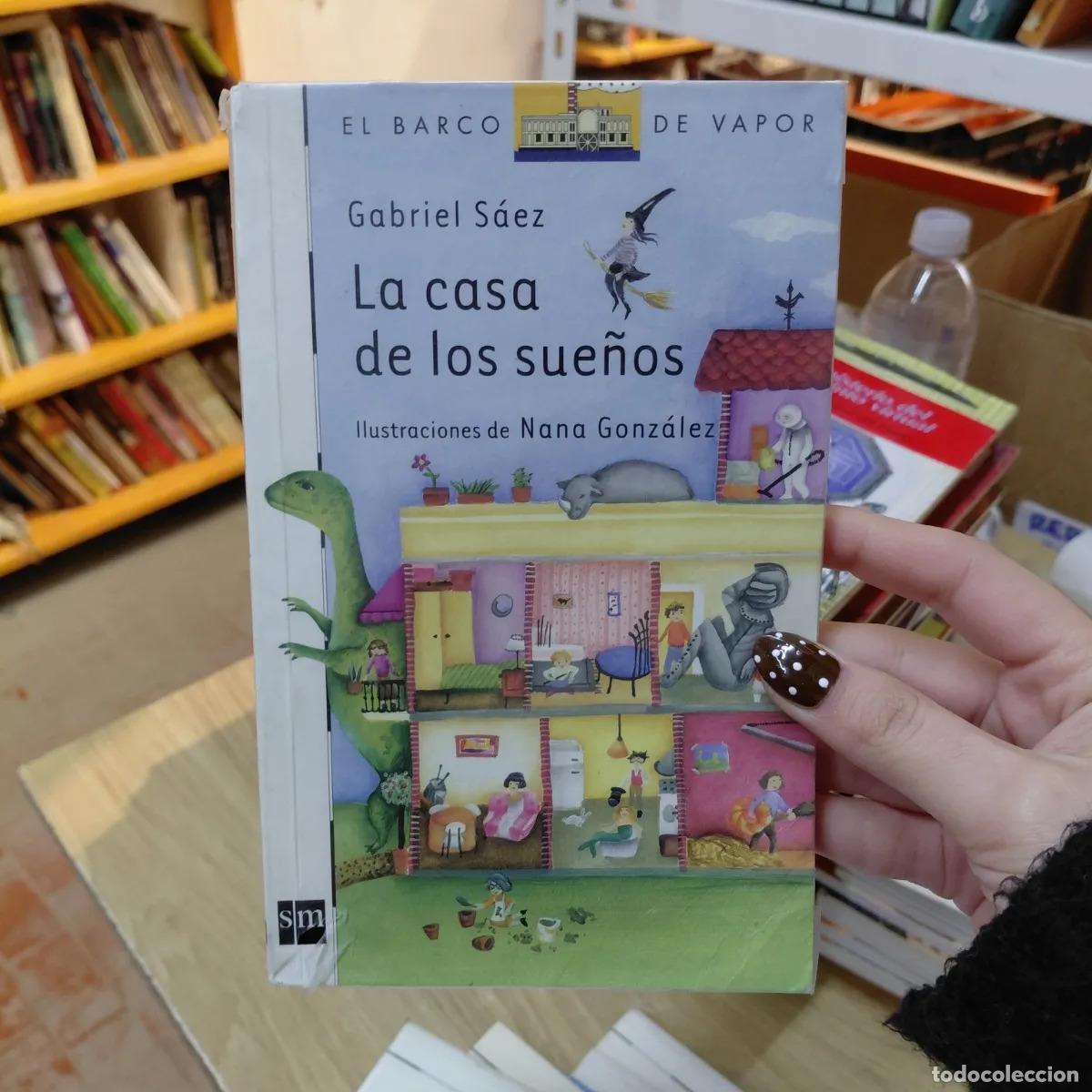 Livres: La casa de los sue&ntilde;os - Gabriel Saez