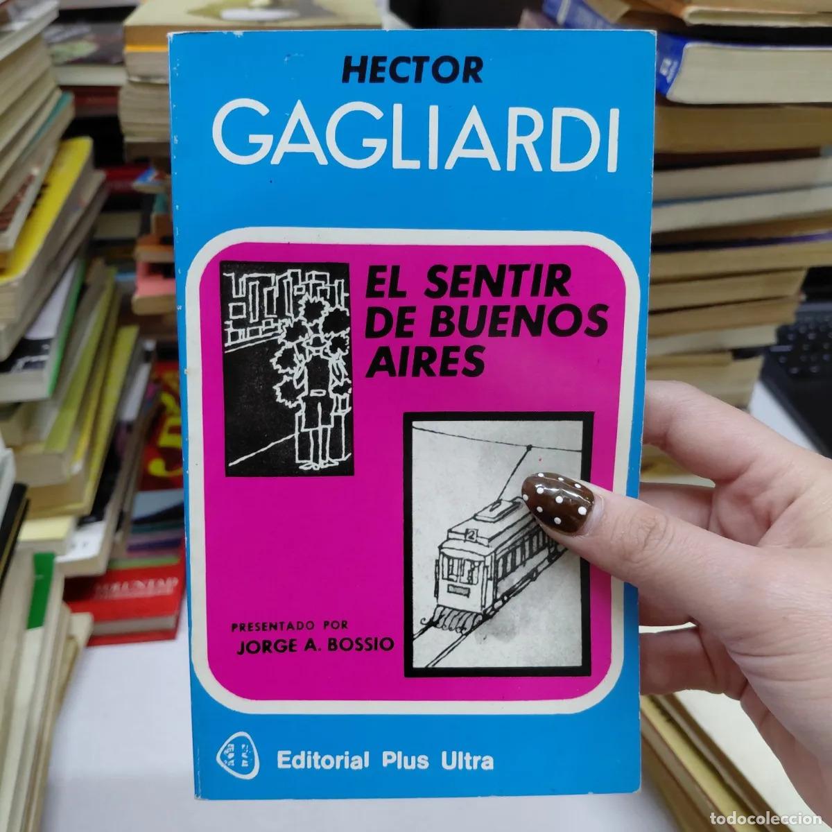 Libros: El sentir de Buenos Aires - Gagliardi - Foto 1