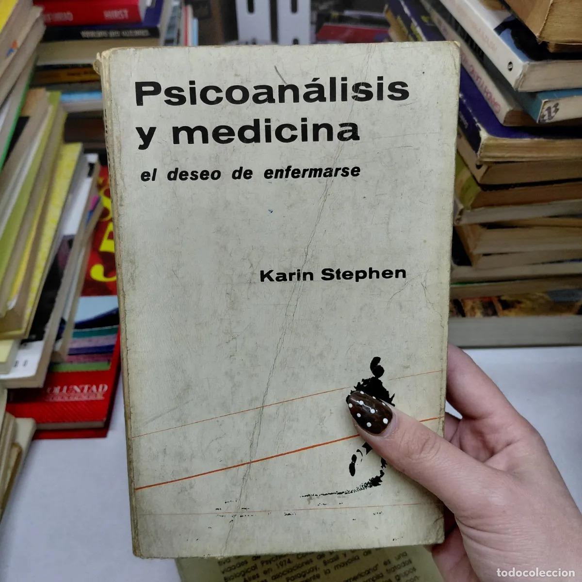 Libros: Psicoanalisis y medicina - Stephen