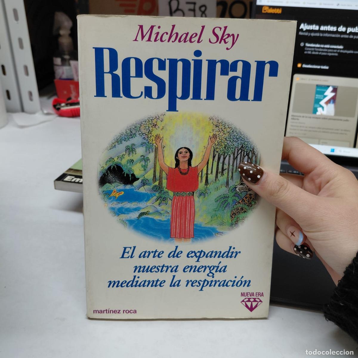 Livres: Respirar (spanish Edition) - Michael Sky - Michael Sky