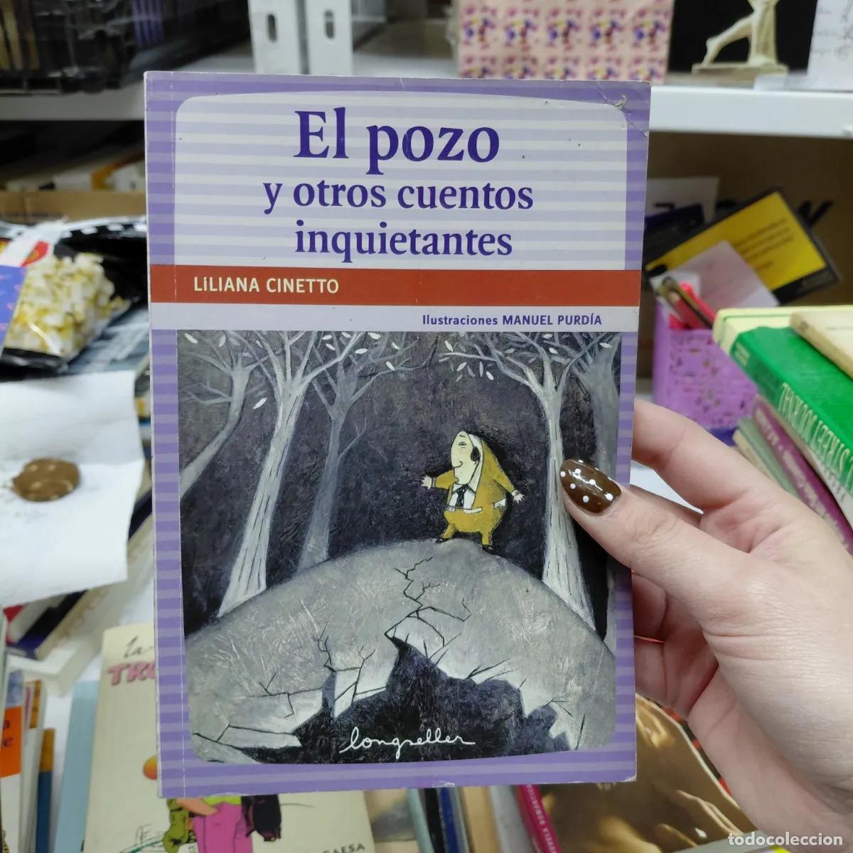 B&uuml;cher: El pozo y otros cuentos inquietantes - Liliana Cinetto