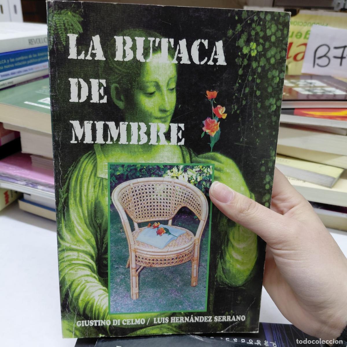 Libros: La Butaca De Mimbre - Giustino Di Celmo - Foto 1