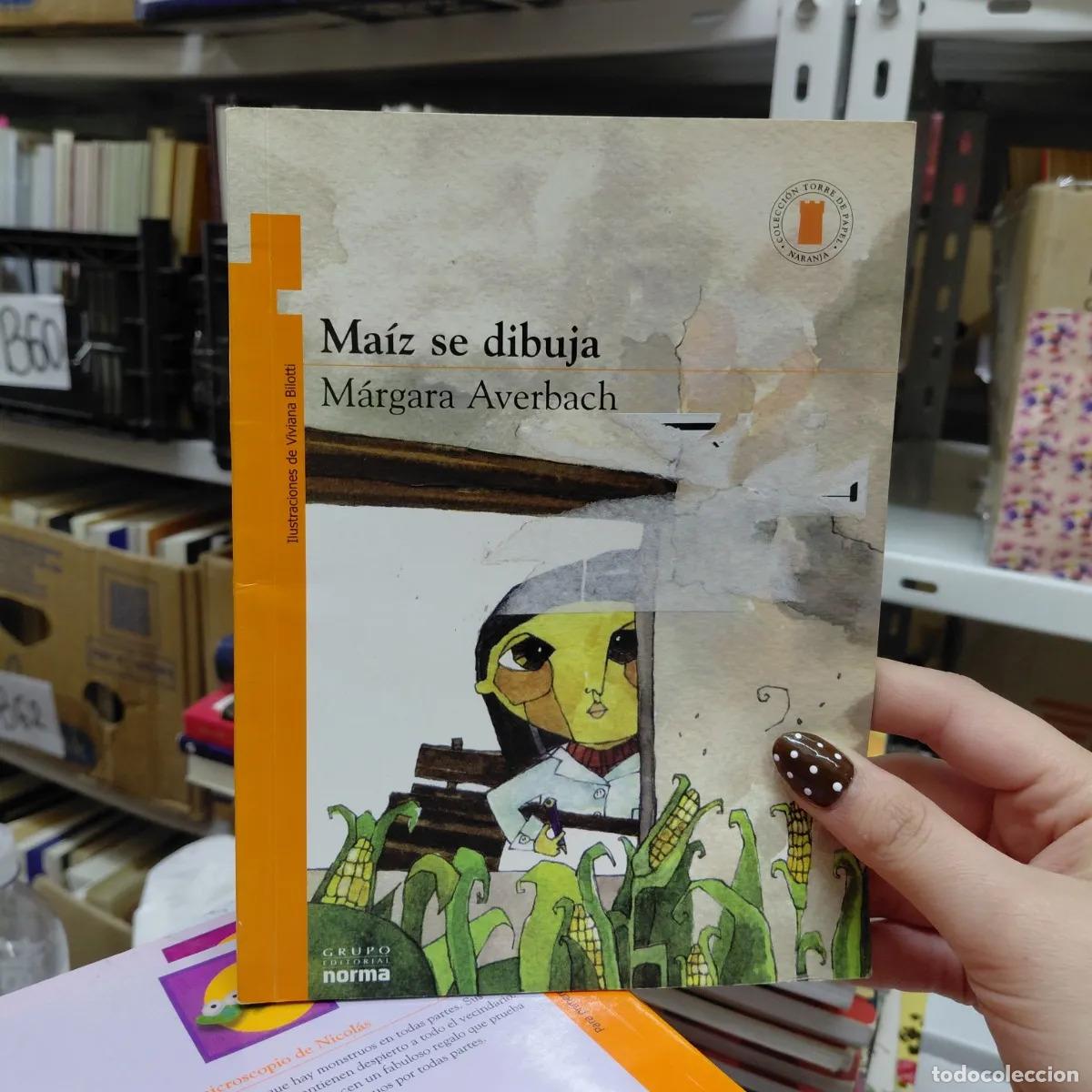 books: Maiz se dibuja - Margara Averbach