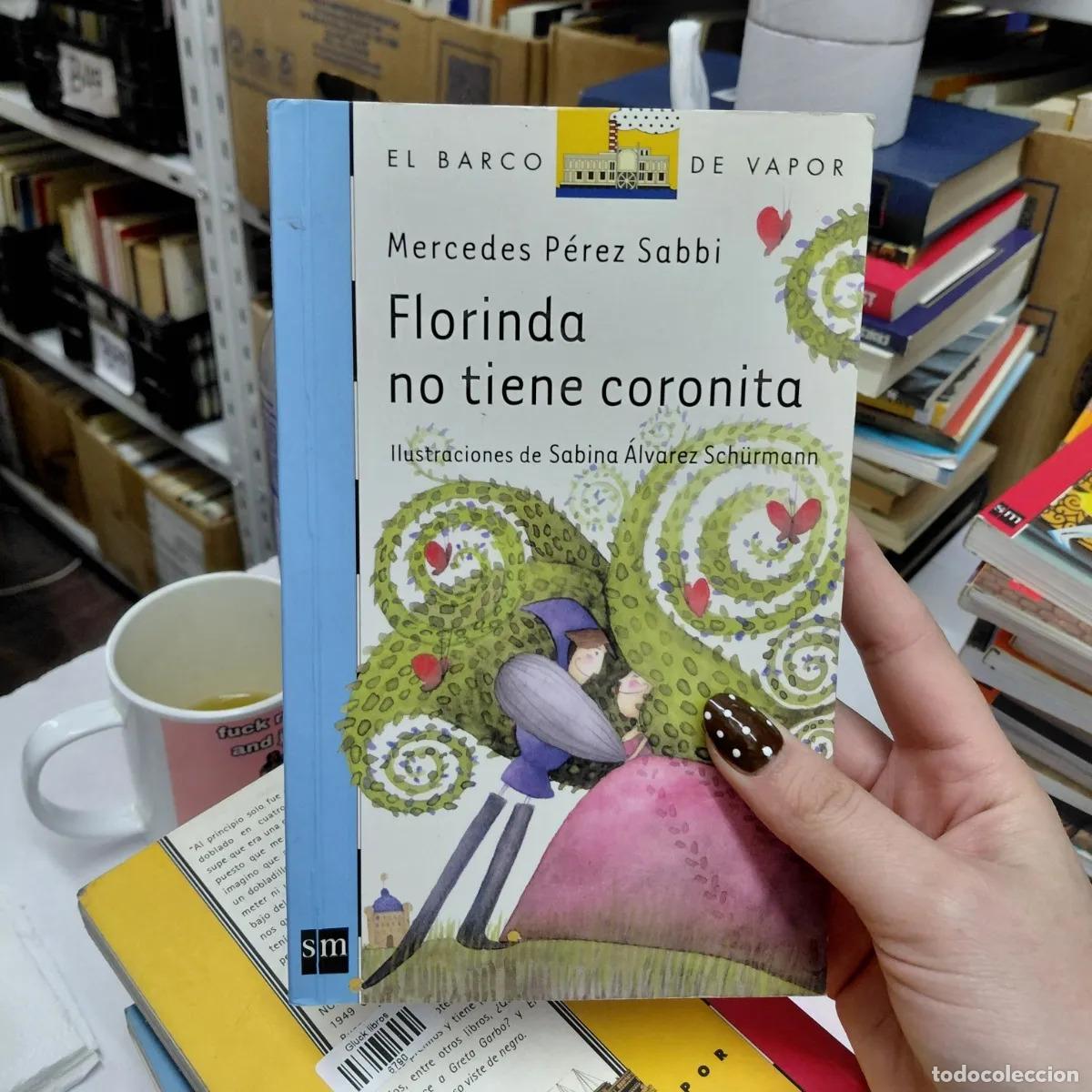Libri di seconda mano: Florinda no tiene coronita - Sabbi