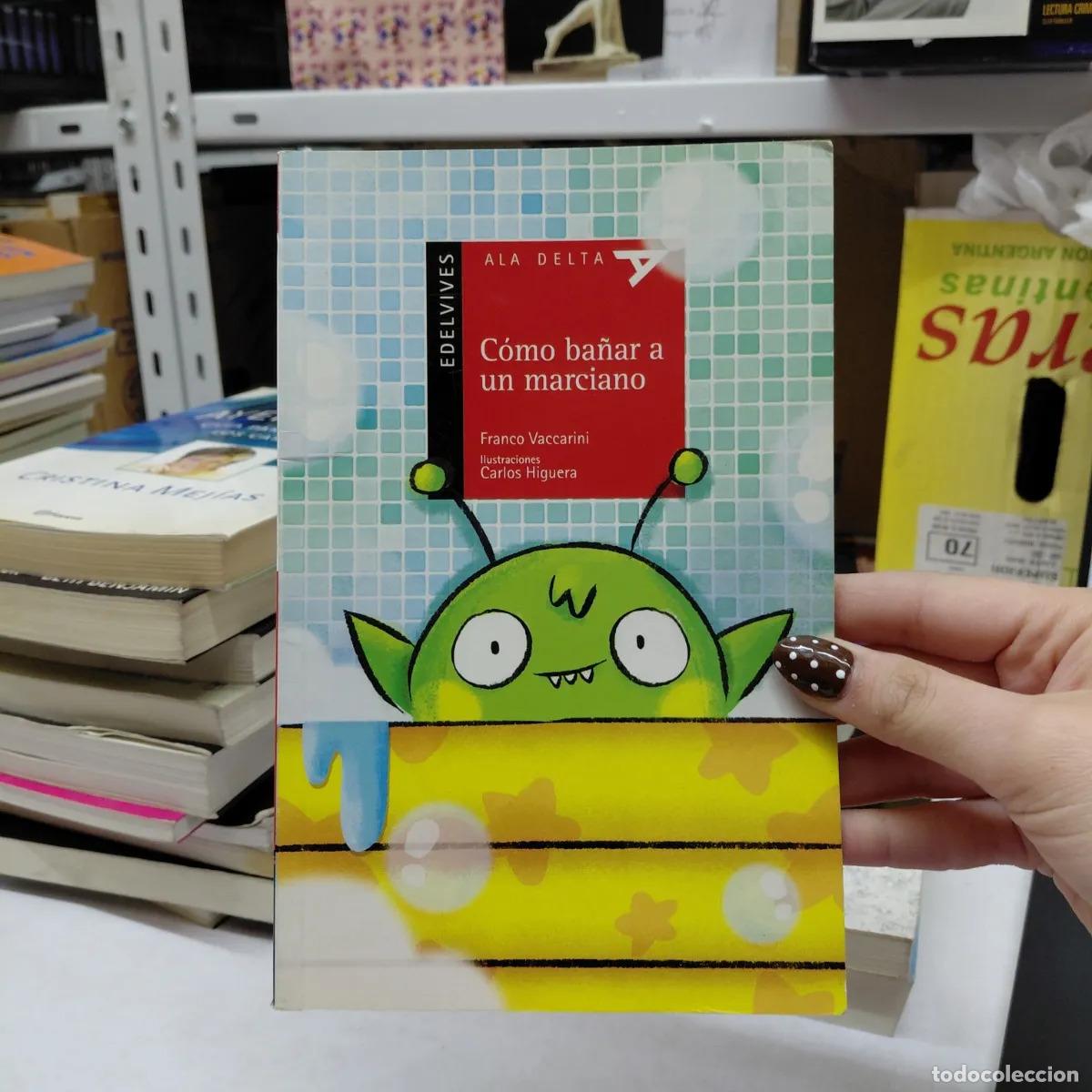 Libros: Como ba&ntilde;ar a un marciano (firmado) - Franco Vaccarini