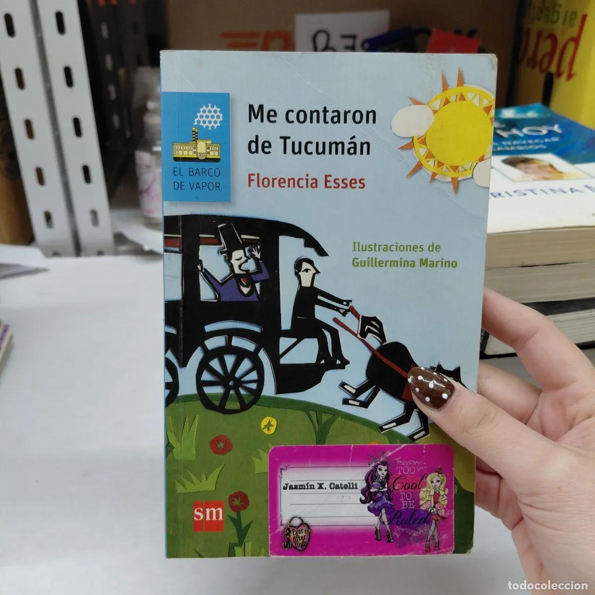 Libros: Me contaron de Tucuman (det.) - Florencia Esses - Foto 1