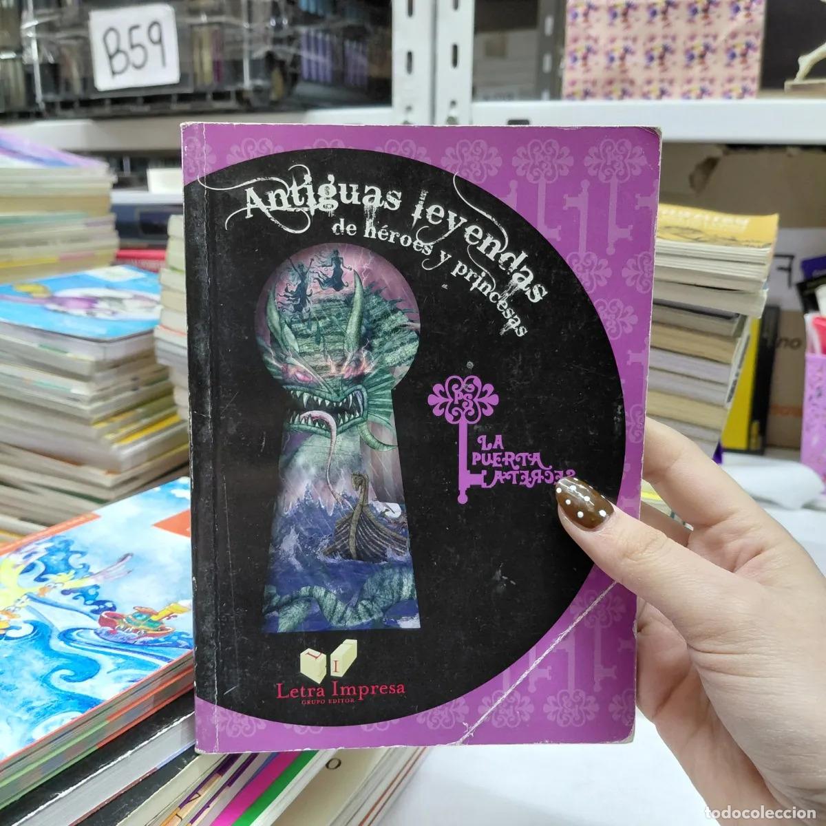 B&uuml;cher: Antiguas leyendas de heroes y princesas - VVAA
