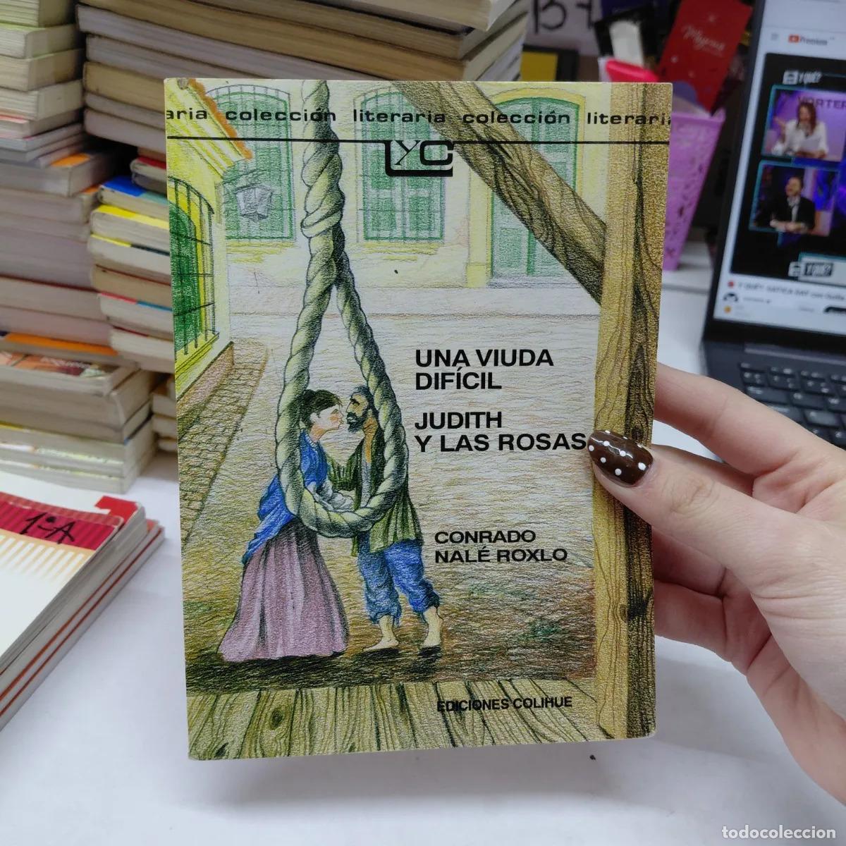books: Una viuda dificil - Conrado Nale Roxlo