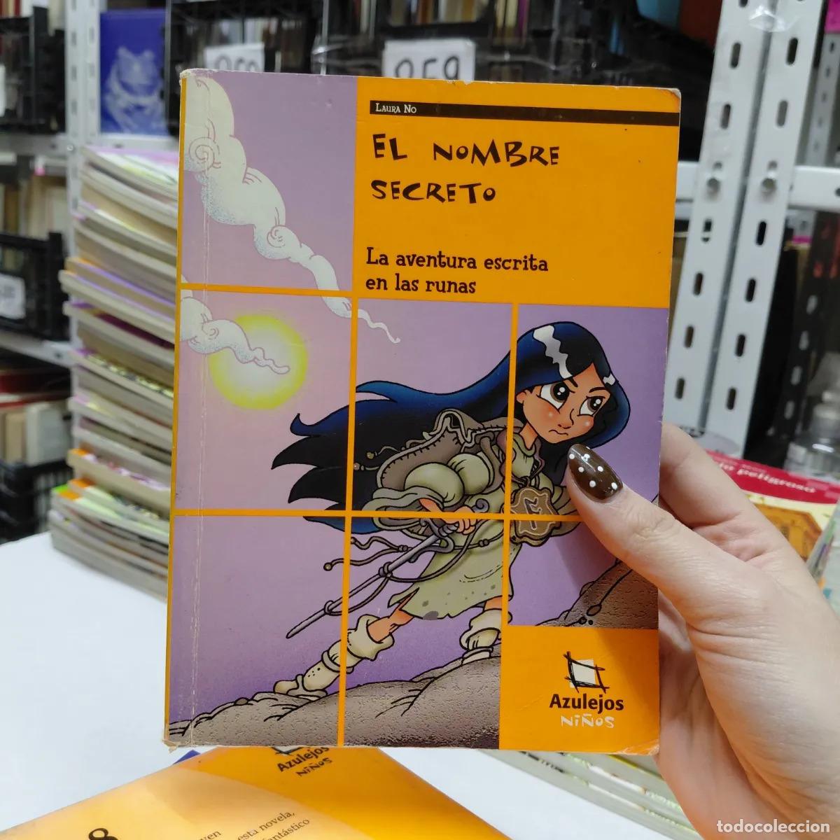 B&uuml;cher: El nombre secreto (det.) - Laura No