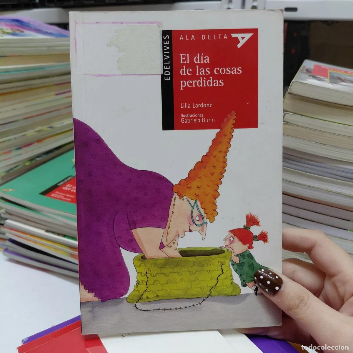 B&uuml;cher: El dia de las cosas perdidas (det.) - Lilia Lardone
