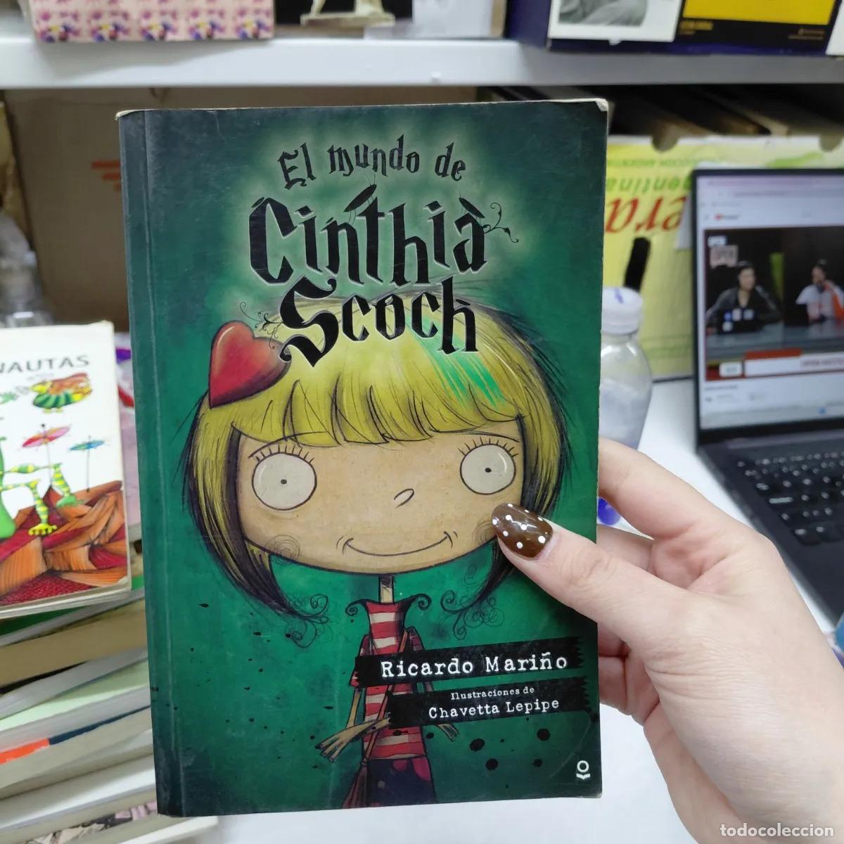 books: El mundo de Cinthia Scoch - Ricardo Mari&ntilde;o