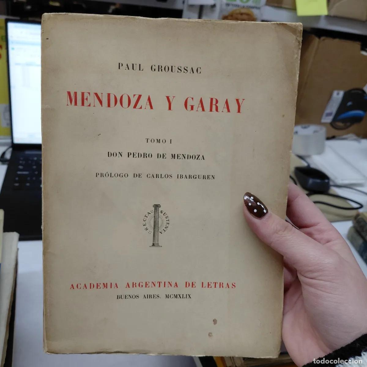 books: Mendoza y Garay - Groussac