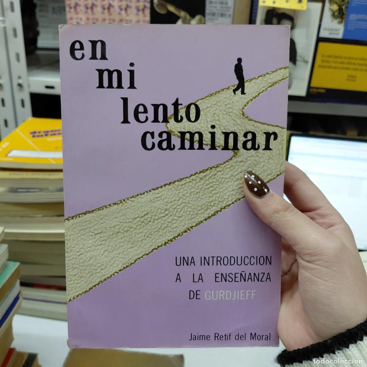 books: En mi lento caminar - Jaime Retif del Moral