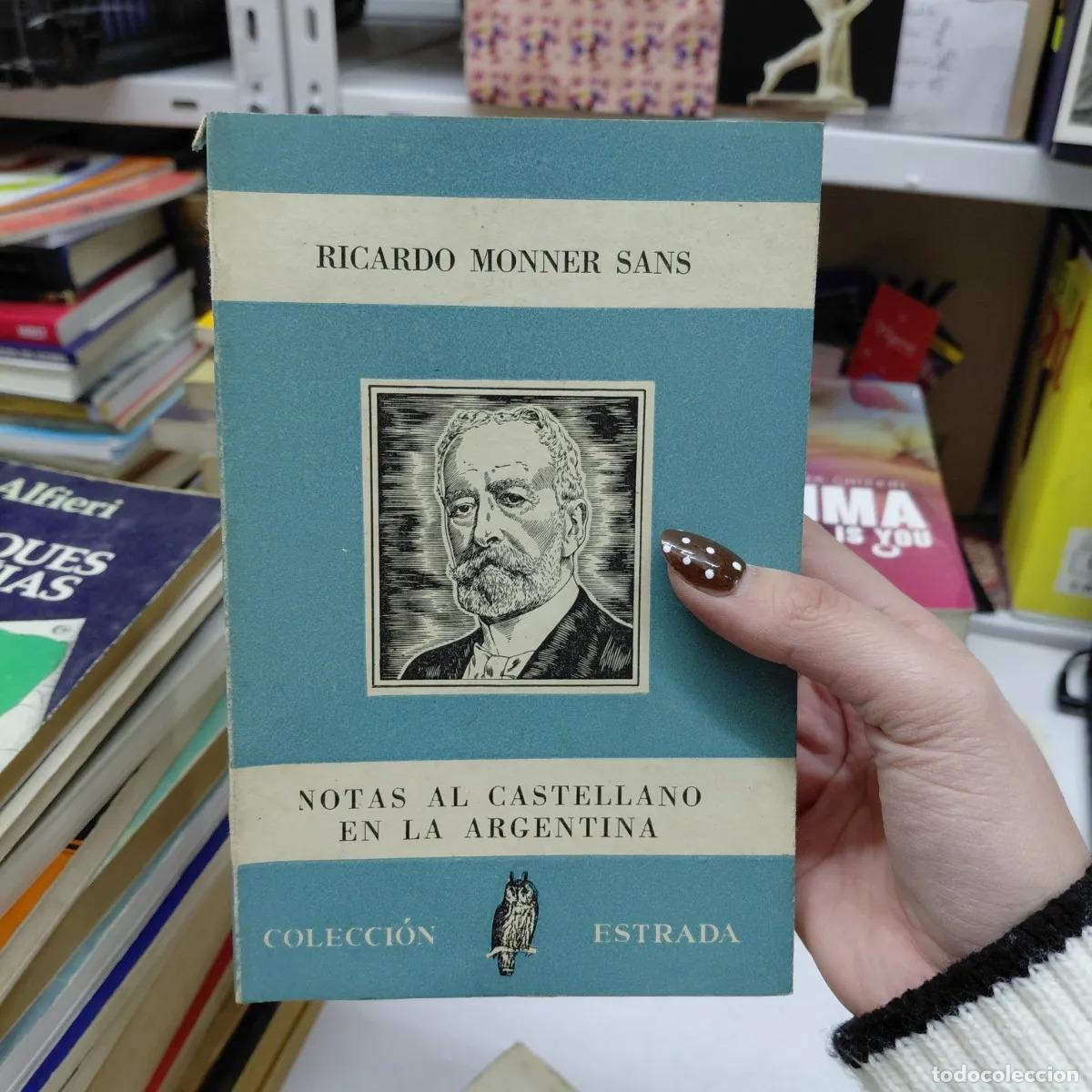 Livros em segunda m&atilde;o: Notas al castellano en la Argentina - Monner Sans