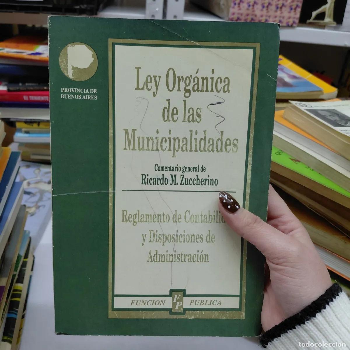 Libri di seconda mano: Ley organica de las municipalidades (det.) - VVAA