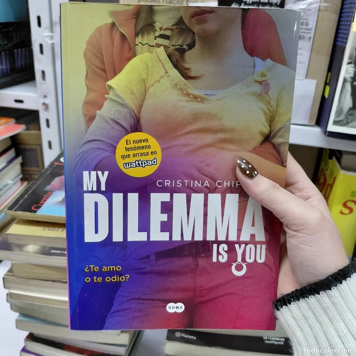 Libros: My dilemma (det.) - Cristina Chiperi - Foto 1