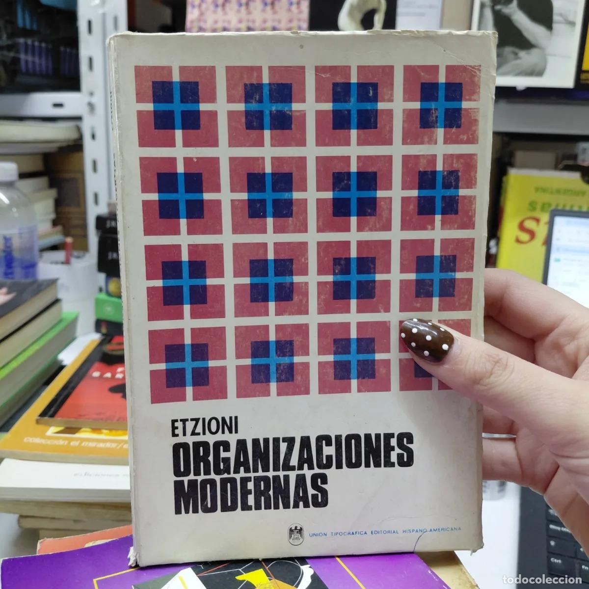 B&uuml;cher: Organizaciones modernas - Etzioni