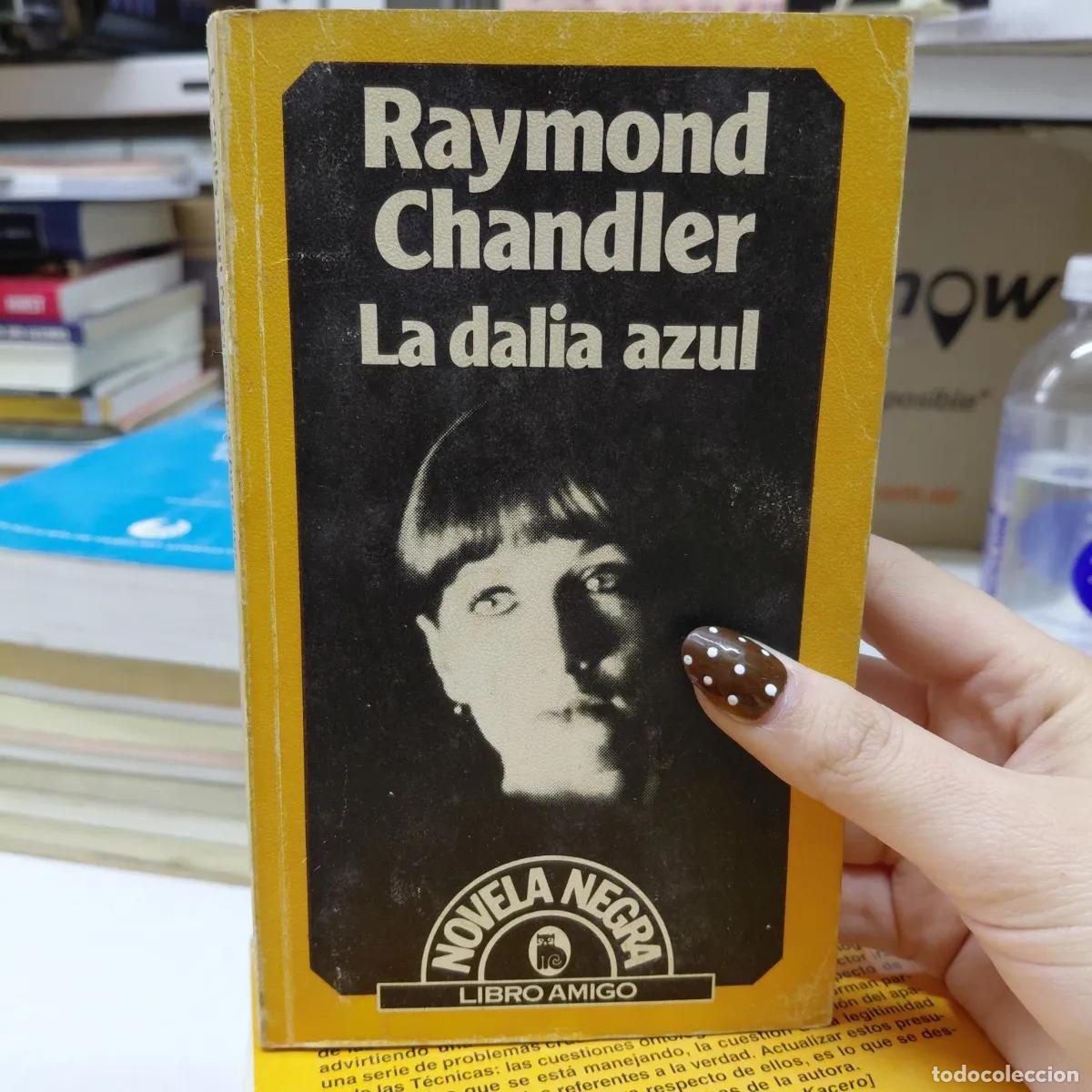 Libros: La dalia azul - Chandler - Foto 1