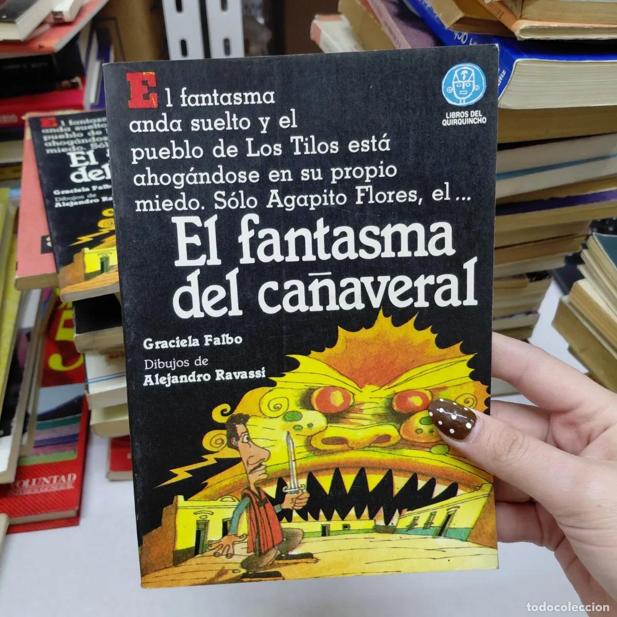 Livres: El fantasma del ca&ntilde;averal - Graciela Falbo