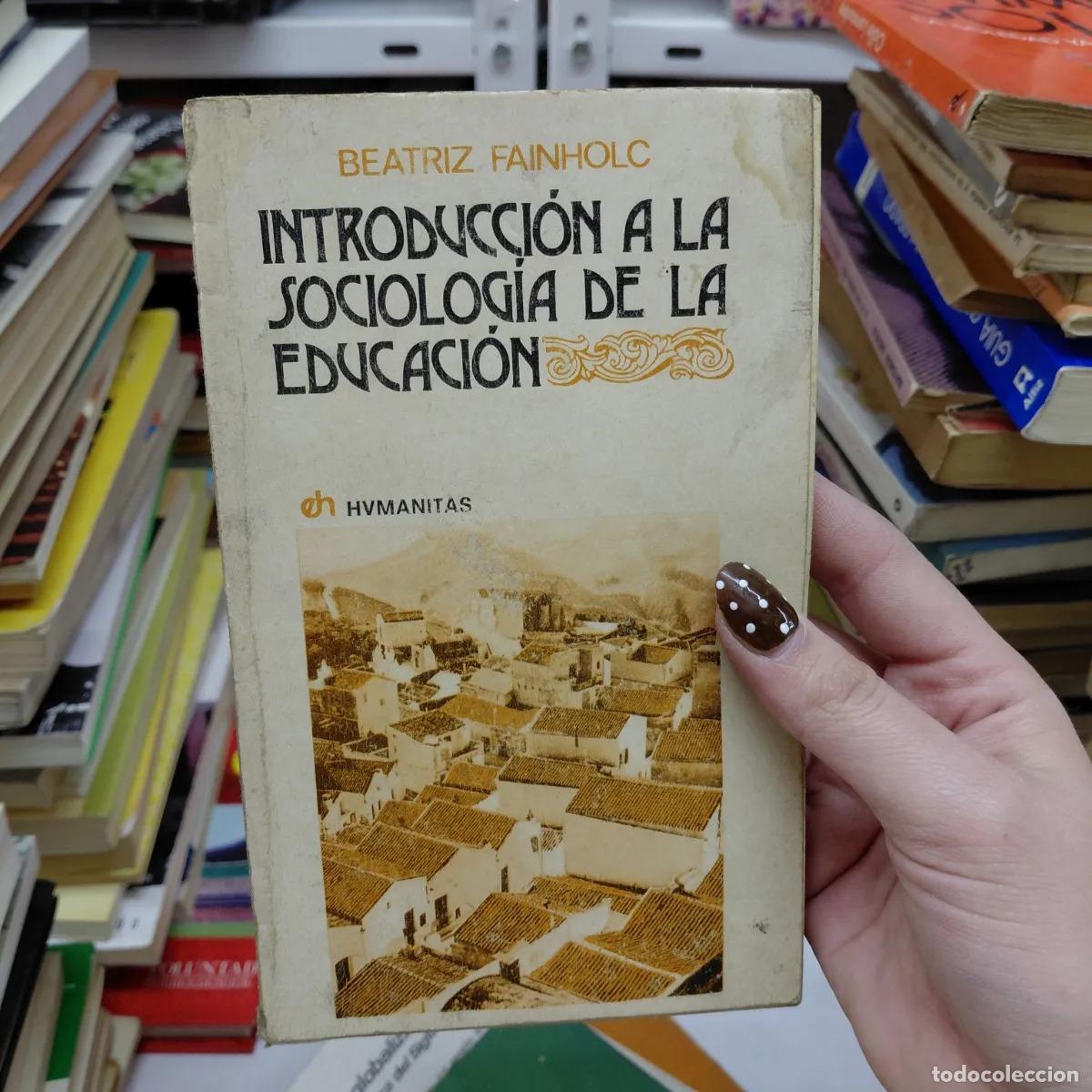 Livros em segunda m&atilde;o: Introduccion a la sociologia de la educacion - Fainholc