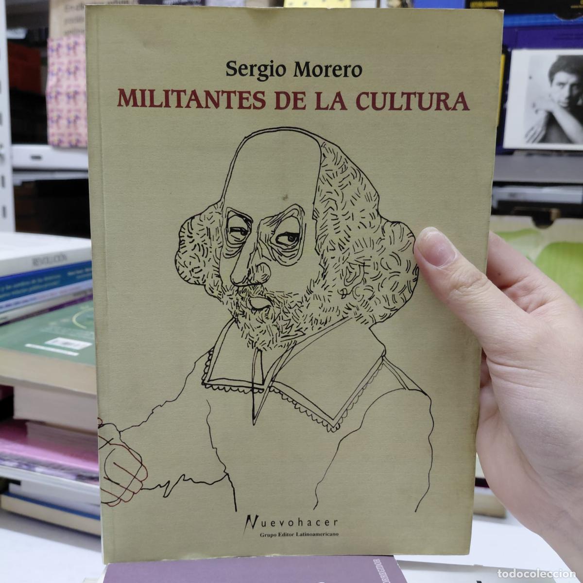 Libri di seconda mano: Militantes De La Cultura (spanish Edition) - Moreno, Sergio