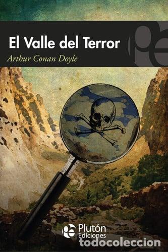 Libros: EL VALLE DEL TERROR - CONAN DOYLE