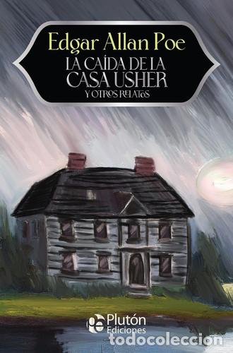 Libros: LA CA&Iacute;DA DE LA CASA USHER Y OTROS RELATOS - ANIVERSARIO 15 A - POE