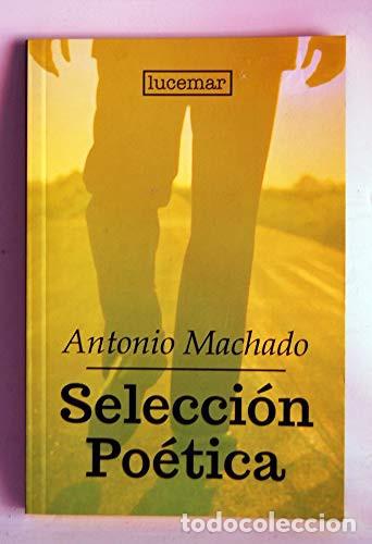 Livres: SELECCI&Oacute;N POETICA - MACHADO
