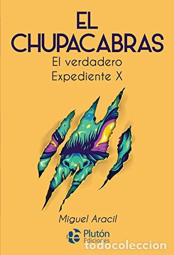 Libros: EL CHUPACABRAS - ARACIL - Foto 1