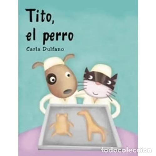books: MINI CUENTOS - TITO EL PERRO