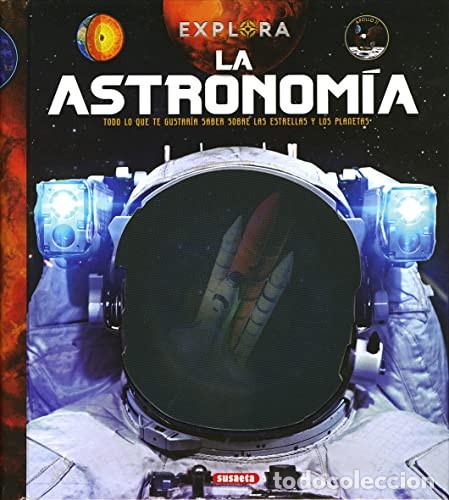 Libros: EXPLORA - LA ASTRONOMIA - Foto 1