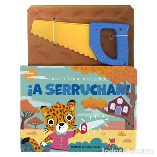 Livros em segunda m&atilde;o: A SERRUCHAR! CASA EN EL ARBOL EN LA SABANA