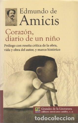 Livros em segunda m&atilde;o: CORAZON, EL DIARIO DE UN NI&Ntilde;O - DE AMICIS