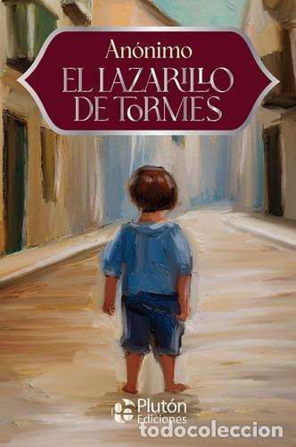 Libros: EL LAZARILLO DE THORMES ANIVERSARIO 15 A&Ntilde;OS - ANONIMO