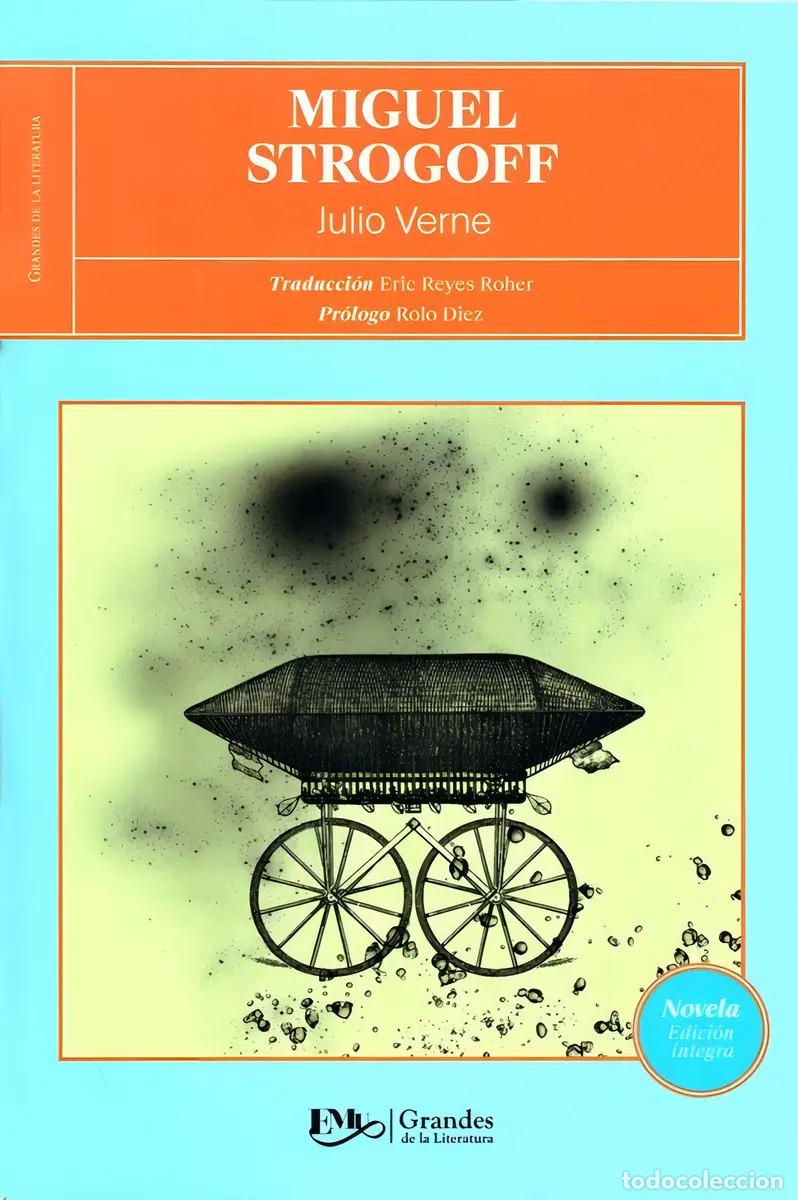 Libros: MIGUEL STROGOFF - VERNE