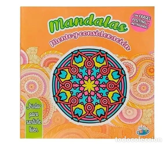 Livres: MANDALAS - PINTAR PARA SENTIRTE BIEN - MENTE Y CONSIDERACION