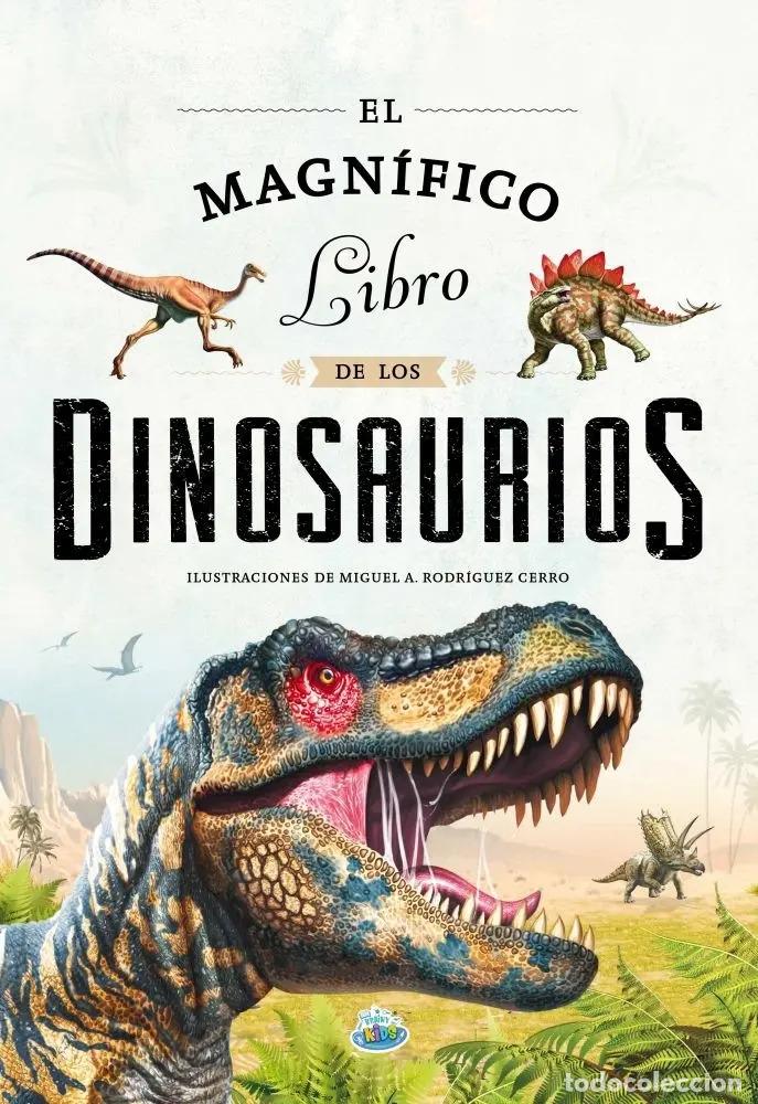 Libros: EL MAGNIFICO LIBRO DE LOS DINOSAURIOS