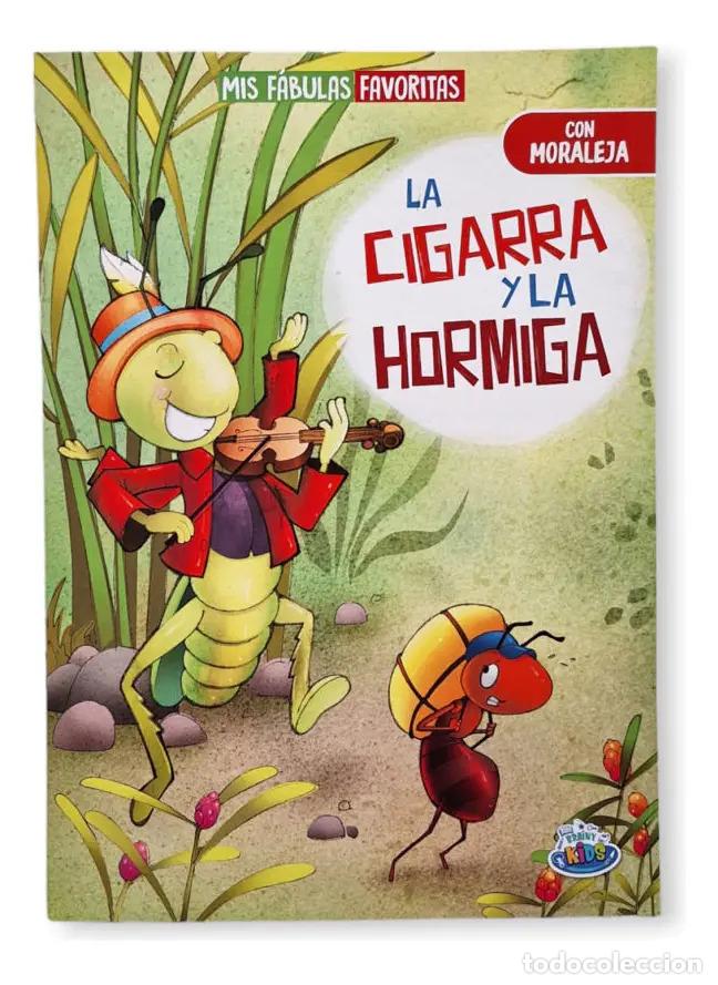 Libros: MIS FABULAS FAVORITAS - LA CIGARRA Y LA HORMIGA
