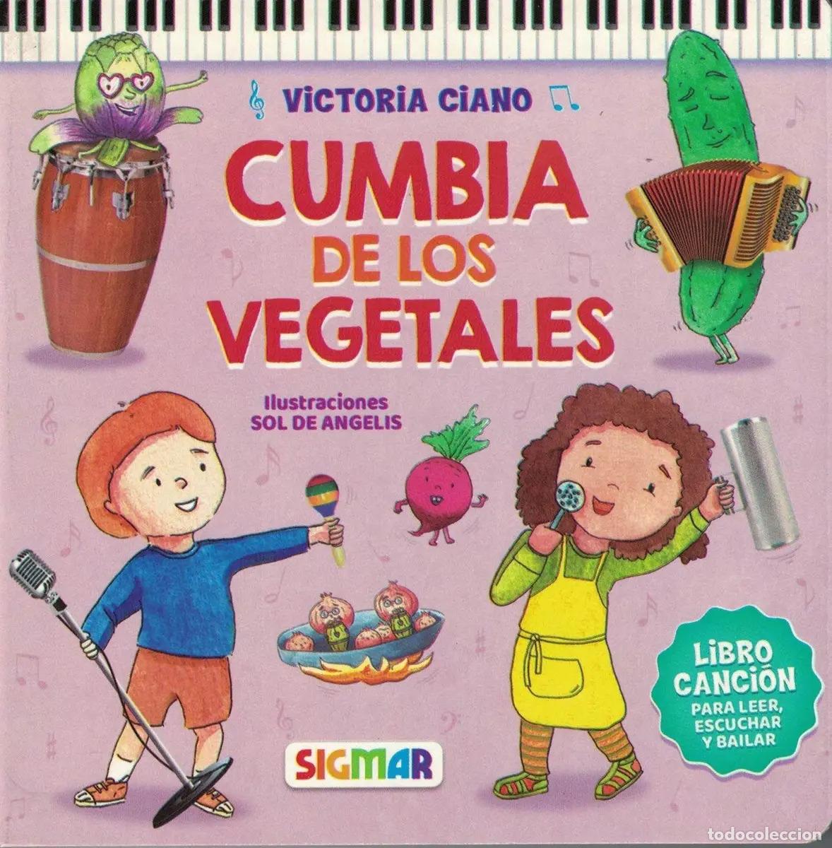 Libros: COLECCI&Oacute;N PEQUE&Ntilde;OS MUNDOS - CUMBIA DE LOS VEGETALES