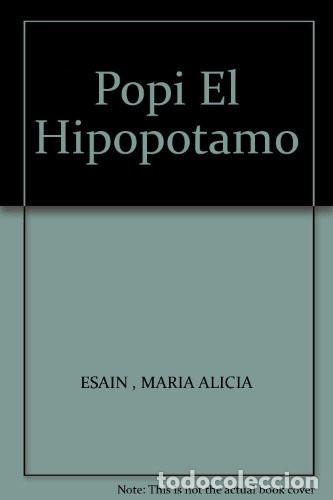 Libros: CUENTOS QUE CHIFLAN - POPI EL HIPOPOTAMO - Foto 1